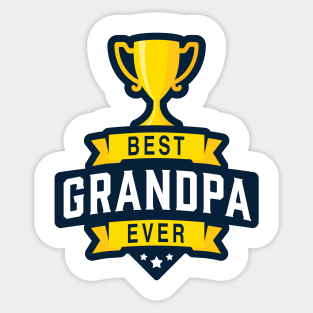 Best Grandpa Ever! Sticker